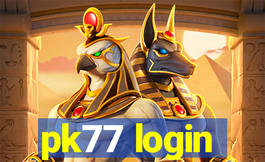 pk77 login